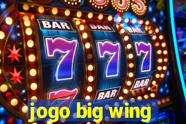 jogo big wing